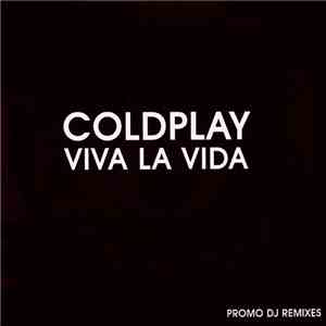 Coldplay - Viva La Vida (Promo DJ Remixes) flac album