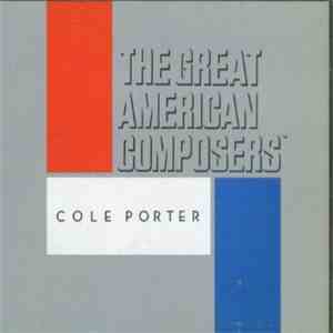 Cole Porter - The Great American Composers: Cole Porter flac album
