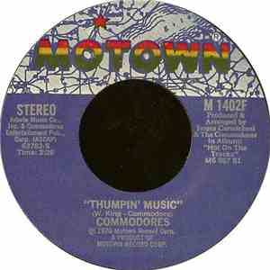 Commodores - Thumpin' Music / Just To Be Close To You flac album