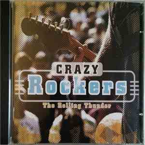 Crazy Rockers  - The Rolling Thunder flac album