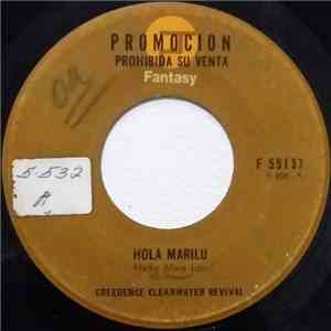 Creedence Clearwater Revival - Hola Marilu = Hello Mary / Navegando = Sail Away flac album