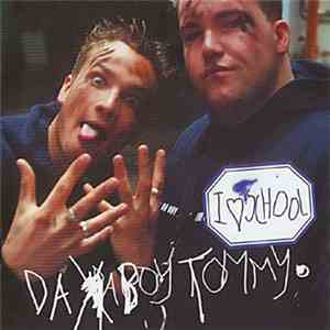 Da Boy Tommy - I Love School flac album