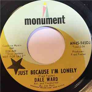 Dale Ward - Just Because I'm Lonely flac album