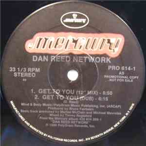 Dan Reed Network - Get To You flac album