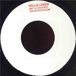 Danny Dread , Constant , Nite Train - Willie Lynch flac album