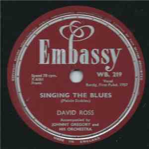David Ross  - Singing The Blues / Garden Of Eden flac album