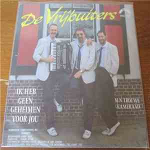 De Vrijbuiters - Ik Heb Geen Geheimen Voor Jou flac album