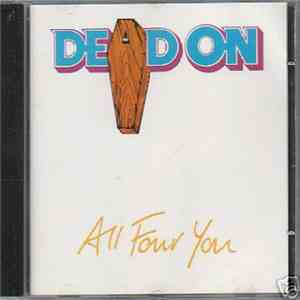 Dead On - All Four You flac album