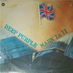 Deep Purple - Mark I & II flac album