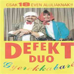 Defekt Duó - Gyerekkabaré flac album