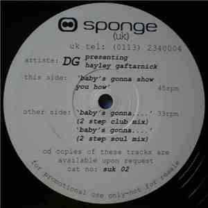 DG  Presenting Hayley Gaftarnick - Baby's Gonna Show You How flac album