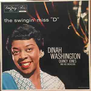 Dinah Washington With Quincy Jones And His Orchestra - The Swingin' Miss "D" flac album