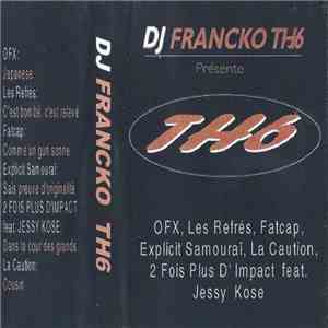 DJ Francko TH6 - TH6 flac album