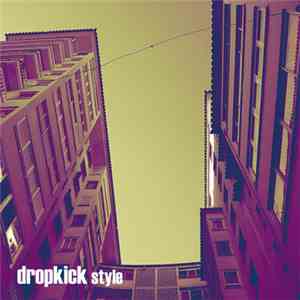 Dropkick  - Style E.P. flac album
