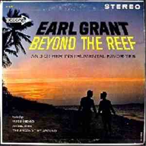 Earl Grant - Beyond The Reef And Other Instrumental Favorites flac album
