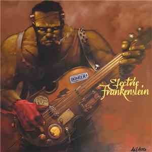 Electric Frankenstein / The Hip Priests - Electric Frankenstein / The Hip Priests flac album