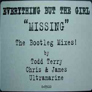Everything But The Girl - Missing (The Bootleg Mixes!) flac album