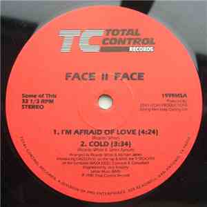 Face II Face  - I'm Afraid Of Love / Cold flac album