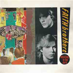 Faith Brothers - Whistling In The Dark flac album