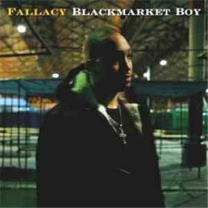 Fallacy - Blackmarket Boy flac album