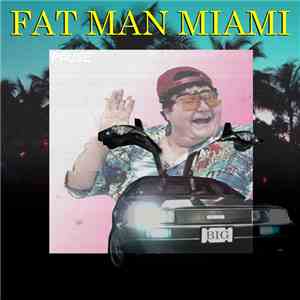 Fat Man Miami - Fat Man's Miami flac album