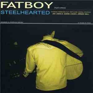 Fatboy - Steelhearted flac album