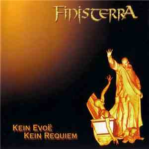 Finisterra - Kein Evoë - Kein Requiem flac album