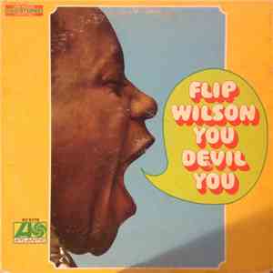 Flip Wilson - You Devil You flac album
