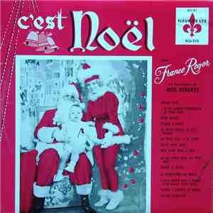 France Roger Et L'Ensemble De Nick Pensato - C'est Noël flac album