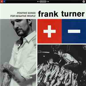 Frank Turner - Positive Songs For Negative People flac album