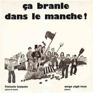 François Tusques / Serge Utgé-Royo - Ça Branle Dans la Manche flac album