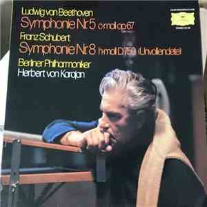 Franz Schubert, Ludwig van Beethoven, Berliner Philharmoniker, Herbert von Karajan - Beethoven Symphony Nr. 5 C-moll Op. 67 / Symphony Nr. 8 (Unvollendete) flac album