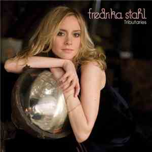 Fredrika Stahl - Tributaries flac album