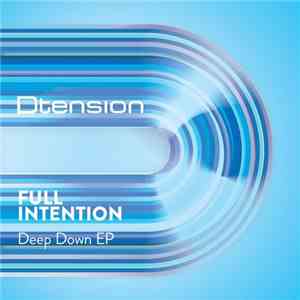 Full Intention - Deep Down EP flac album