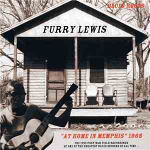 Furry Lewis - "At Home In Memphis" 1968 flac album
