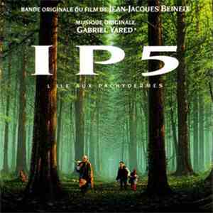Gabriel Yared - Ip5 L'ile Aux Pachydermes flac album