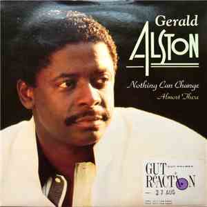 Gerald Alston - Nothing Can Change / Almost There flac album
