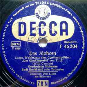 Geschwister Hofmann  / Das Fröhlich-Quartett - Das Alphorn / Drei Lilien Am Silbersee flac album