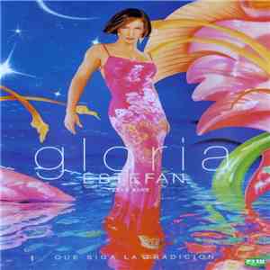 Gloria Estefan - Que Siga La Tradición flac album