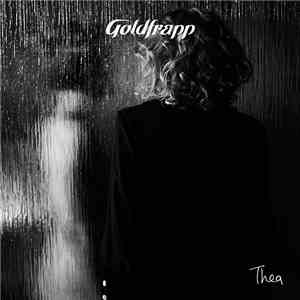 Goldfrapp - Thea flac album