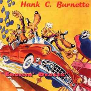 Hank C. Burnette - "Cruisin' Deuces" flac album