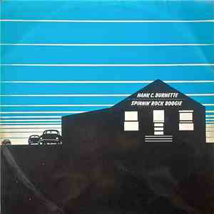 Hank C. Burnette - Spinnin' Rock Boogie flac album