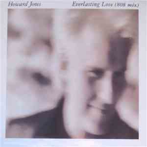 Howard Jones - Everlasting Love (808 Mix) flac album