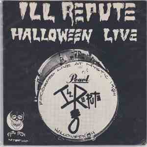 Ill Repute - Halloween Live flac album