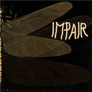 Impair - Lachryme Pavane / The Gate flac album