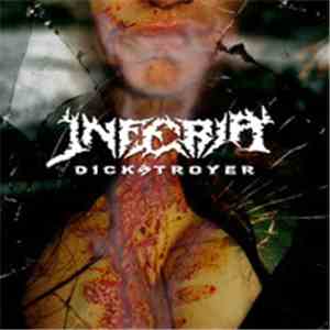 Inferia - Dickstroyer flac album