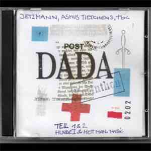 Jetzmann / Asmus Tietchens / TBC  - Teil 1 & 2 Hunde I & Hot Mail Music flac album