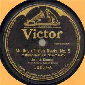 John J. Kimmel - Medley Of Irish Reels, No. 5 / Medley Of Irish Jigs, No. 2 flac album