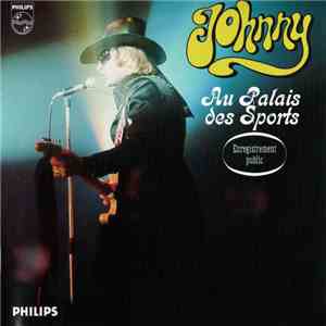 Johnny - Au Palais Des Sports flac album