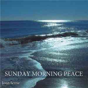 Jonn Serrie - Sunday Morning Peace flac album
